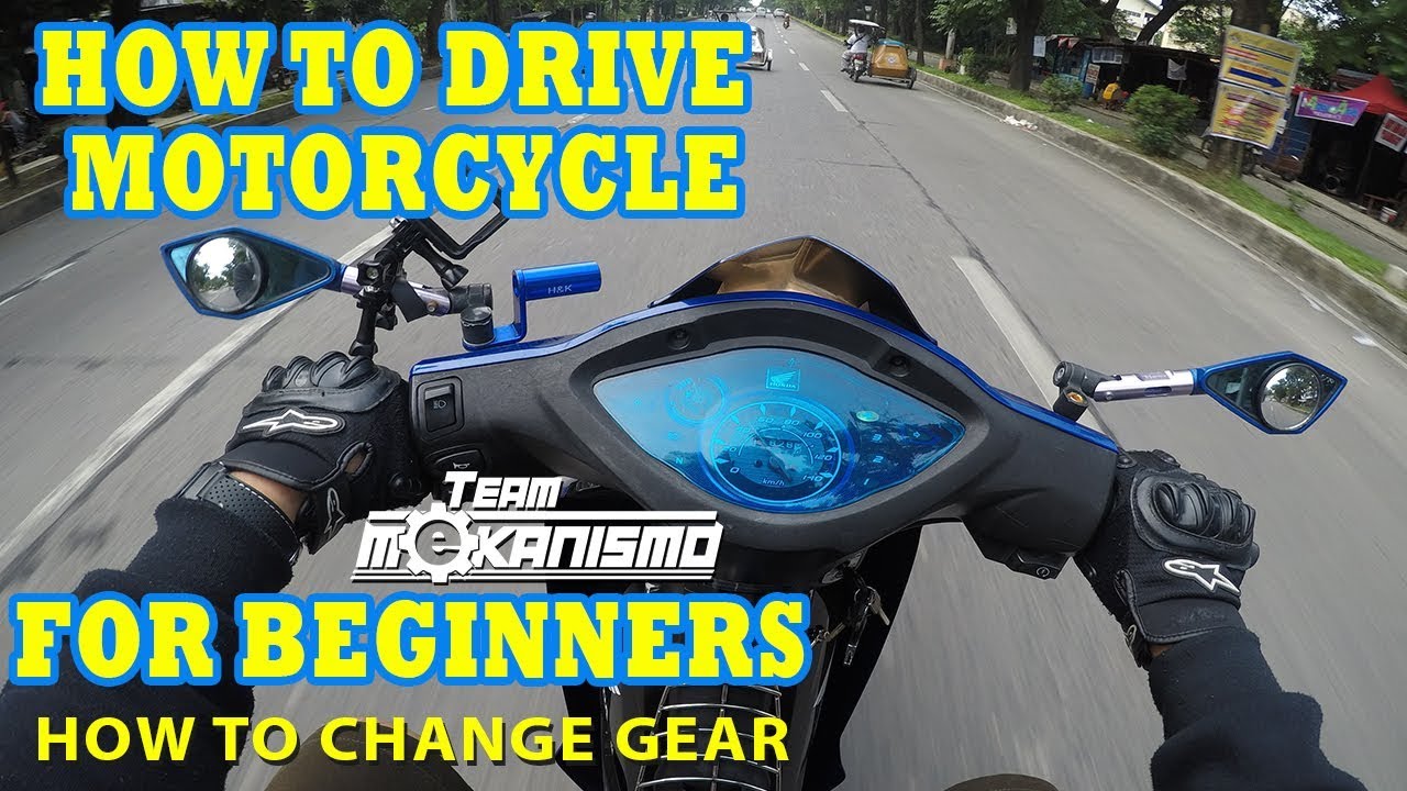 HOW TO DRIVE MOTORCYCLE II (Semi-automatic)