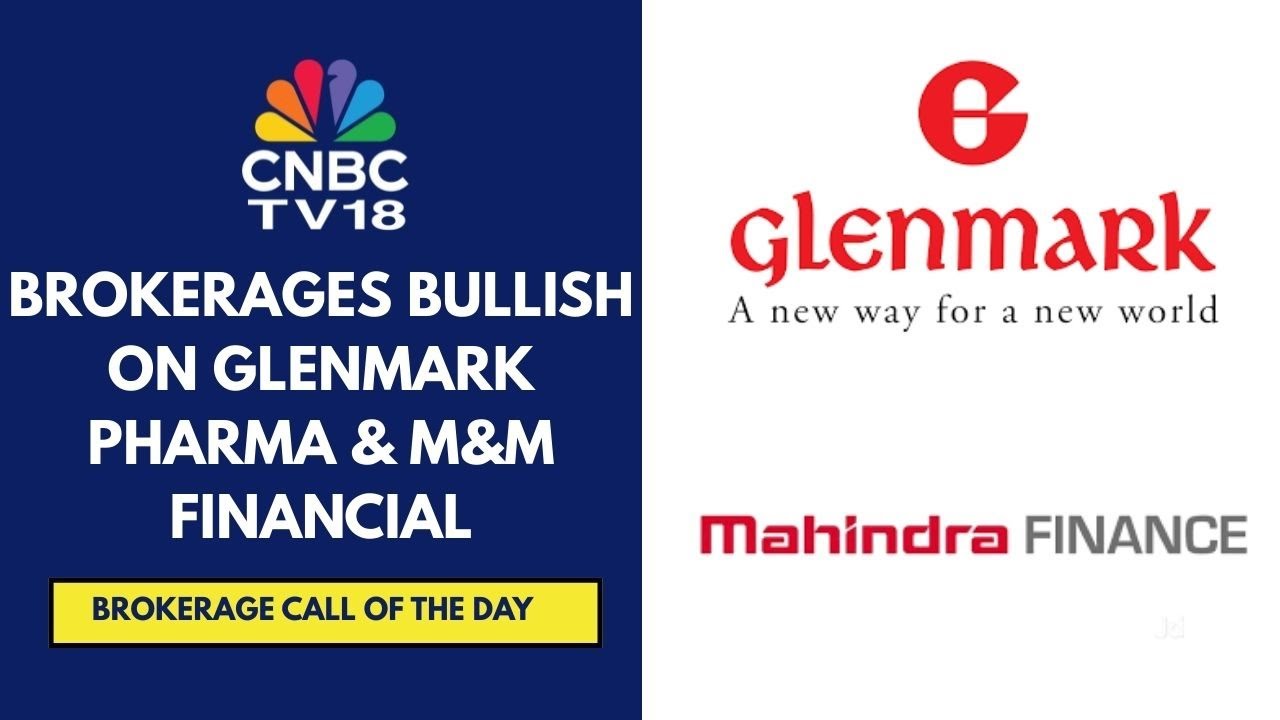 Investec Has A Buy Call On Glenmark Pharma; Citi Bullish On M&M Financial | CNBC TV18