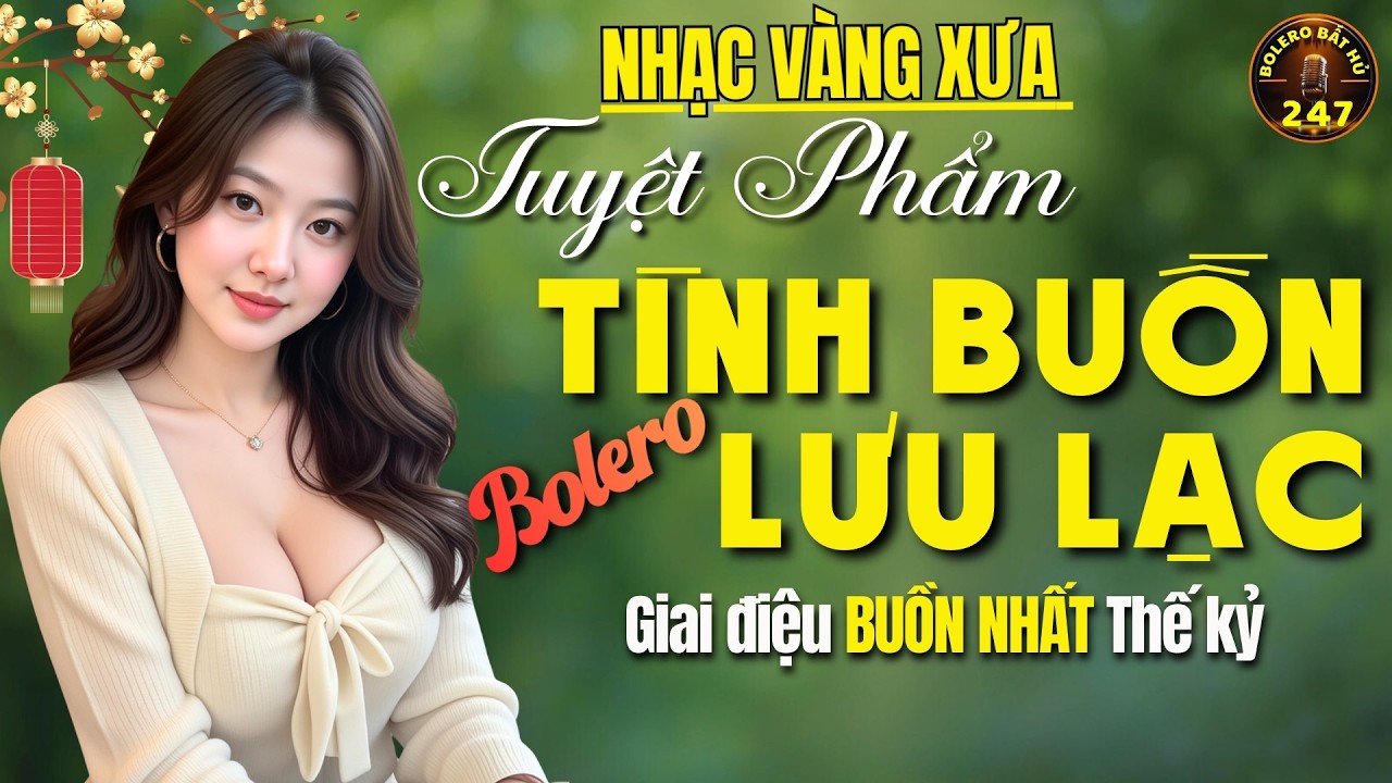 LK Bolero HAY NHẤT hiện nay - Nhạc Trữ Tình Tuyển Chọn Êm Tai, Nhạc Vàng Xưa Ru Ngủ Cực Hay