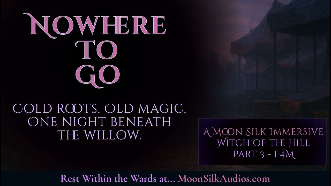 Nowhere To Go - Witch of the Hill 3 - F4M - Preview!