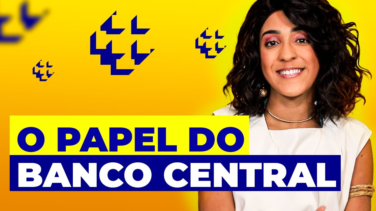 COMO FUNCIONA E PARA QUE SERVE O BANCO CENTRAL? #2 💰