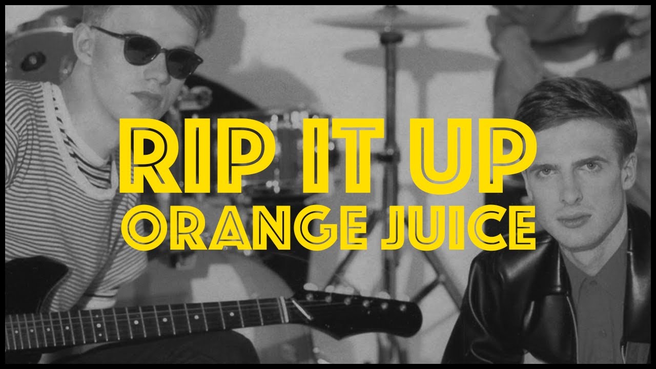 Rip It Up by Orange Juice | Guitar Lesson