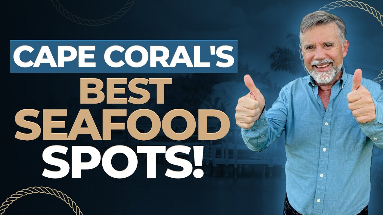 Seafood Lover's Guide - Cape Coral's Finest Spots! | Adrian Waring