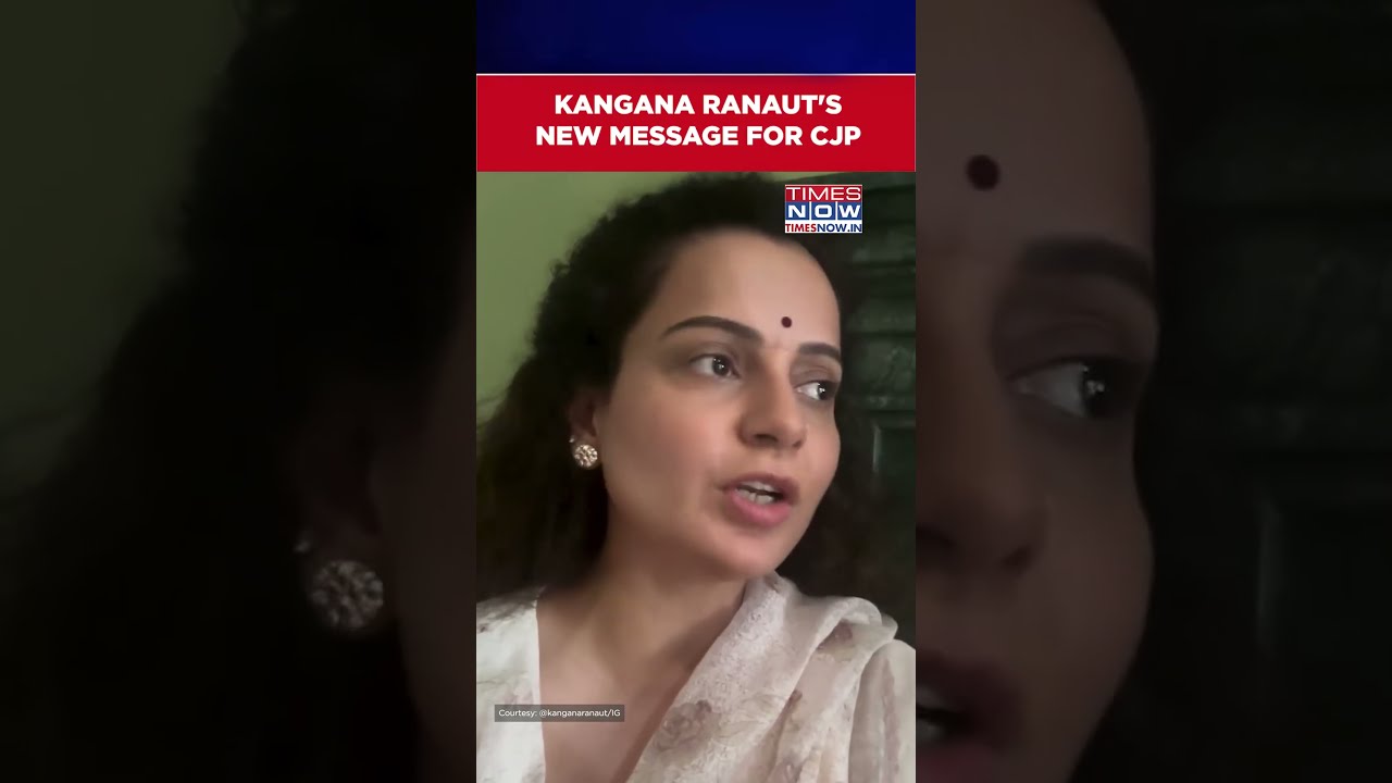 Kangana Ranaut Launches Fresh Attack On CJP, Shares Video Message | Watch #shorts