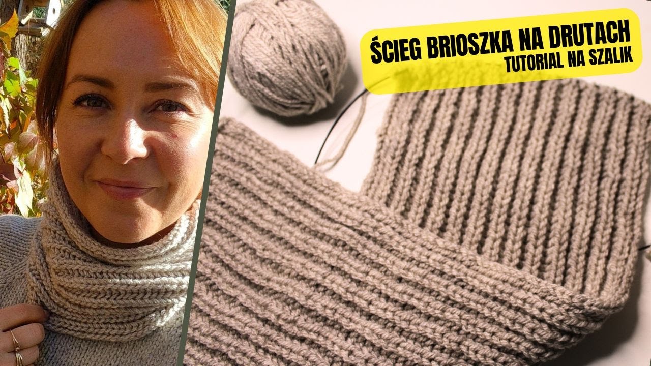 🧣 Szalik na drutach ściegiem brioszka. Brioche Stitch Scarf Tutorial krok po kroku