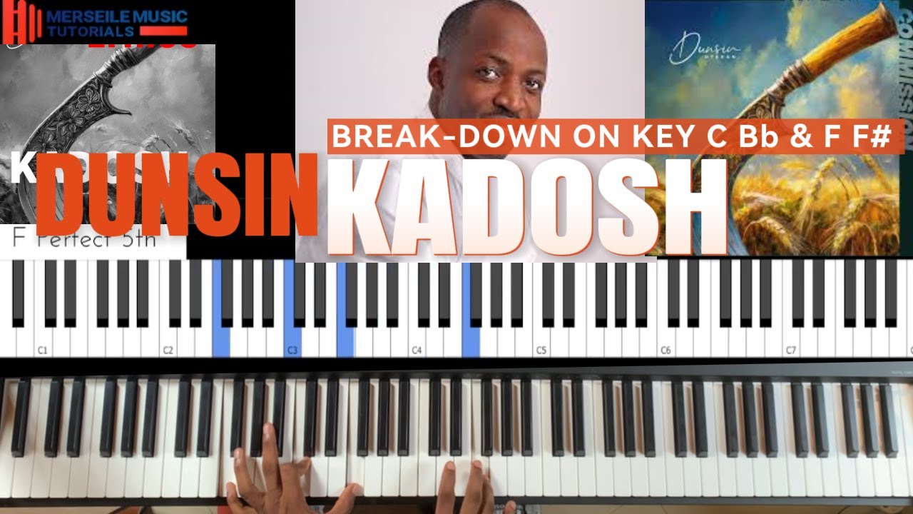 KADOSH - Dunsin Oyekan #dunsinoyekan #worship #kadosh PIANO TUTORIAL KEY C F Bb