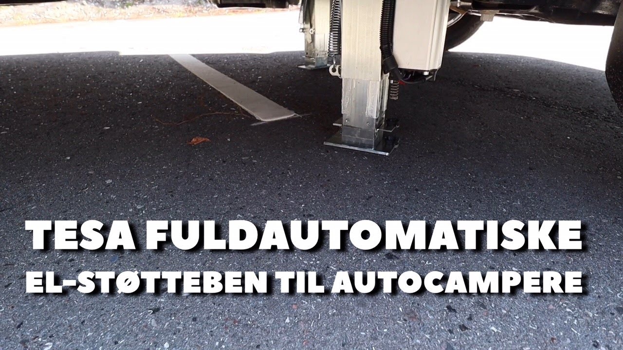 El-støtteben til autocampere - TESA fuldautomatisk  (Reklame)