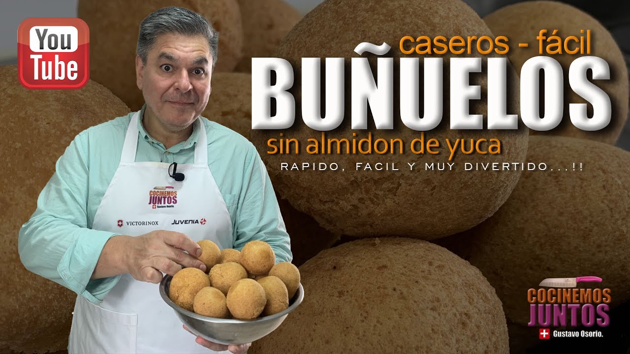Como hacer BUÑUELOS COLOMBIANOS