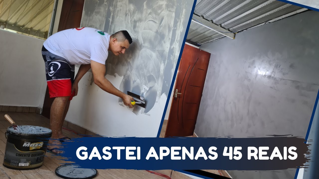 CIMENTO QUEIMADO - GASTEI APENAS 45 REAIS E DECOREI MINHA PAREDE COM CIMENTO QUEIMADO CINZA