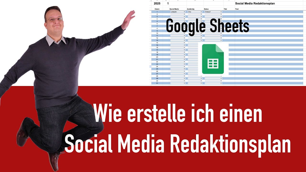 Google Sheet: Wie erstelle ich einen Social Media Redaktionsplan? Contentplan?