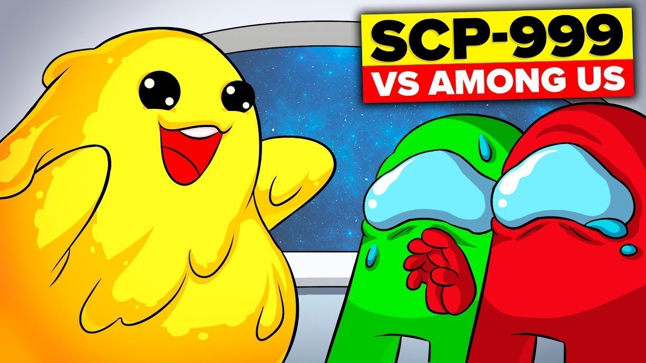 SCP-999 VS Among Us