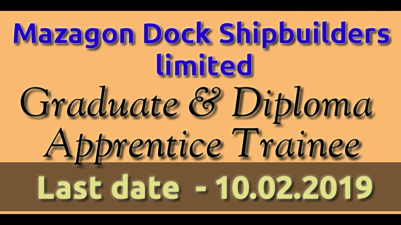 Mazagon dock shipbuilders limited || Apprenticeship Trainee || #EducationTechnoWorld