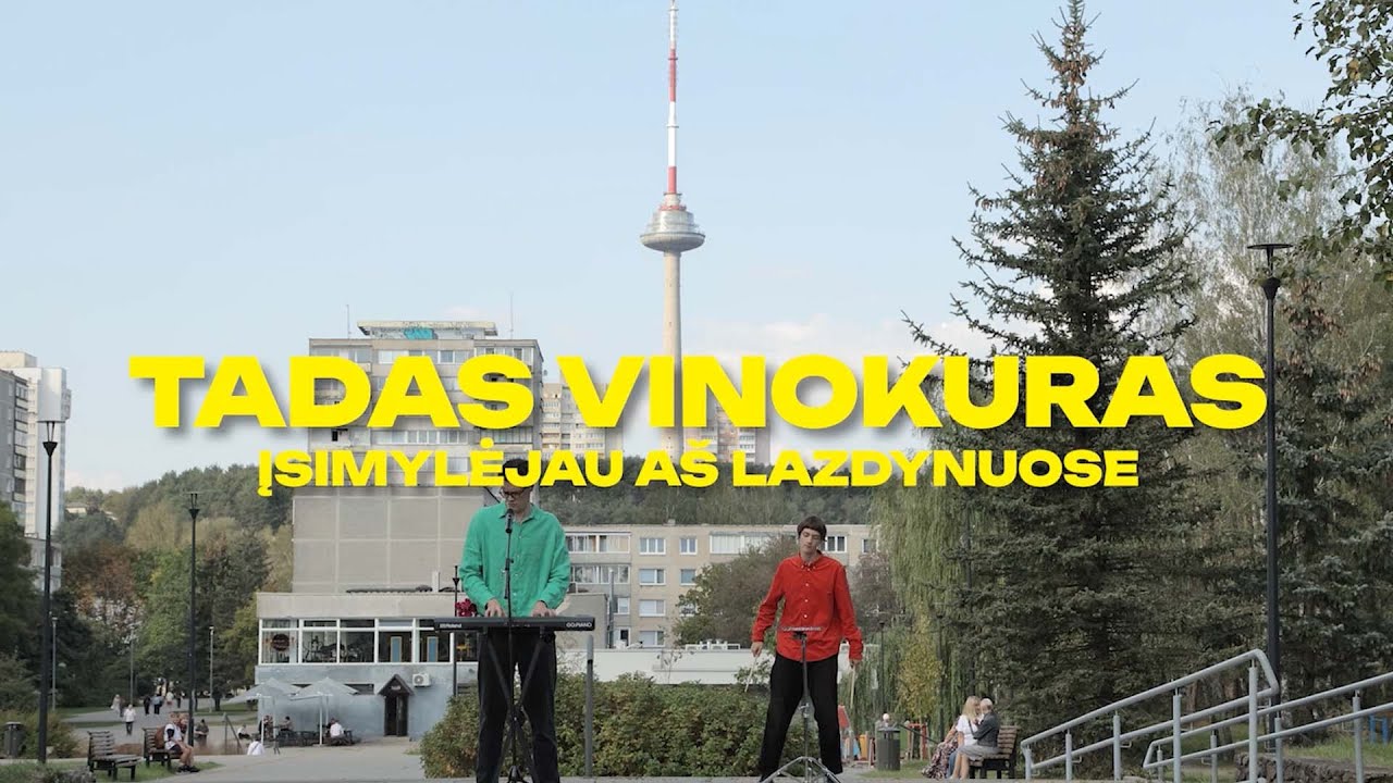 Tadas Vinokuras – Įsimylėjau Lazdynuose