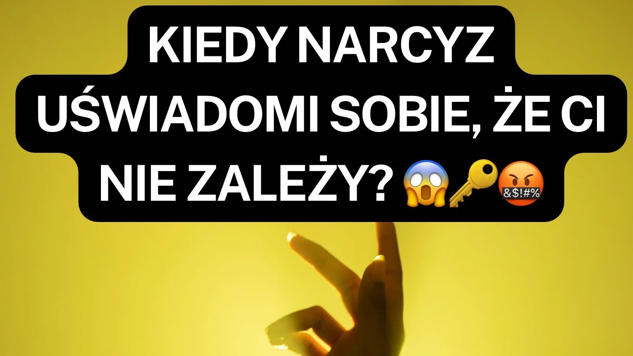 NARCYZ👉KIEDY NARCYZ UŚWIADOMI SOBIE, ŻE CI NIE ZALEŻY? 😱🔑🤬 #narcyz #psychopata #socjopata