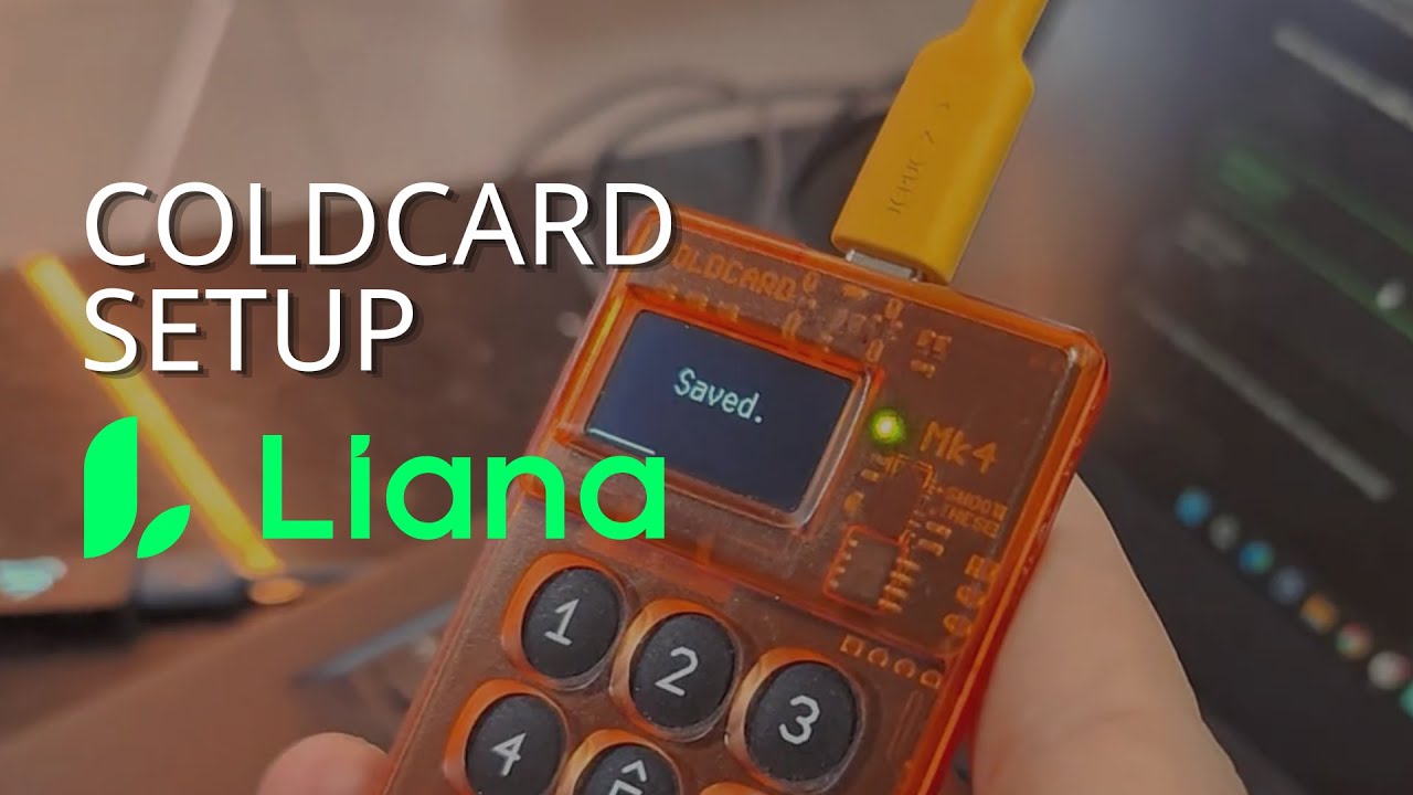 How to Use Your Coldcard with Liana Wallet &ndash; Full Setup & Descriptor Registration