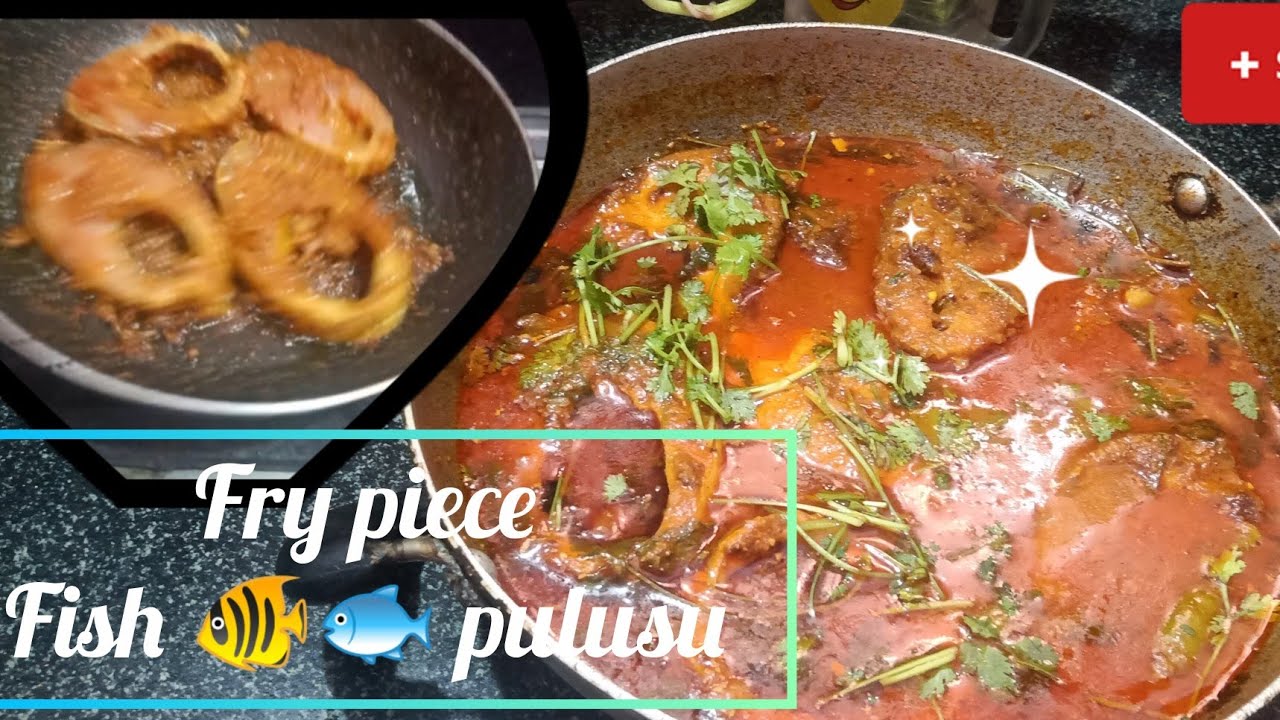 Super taste and variety #fry piece fish 🐠🐟 pulusu# so yummy 😋#viral#video#
