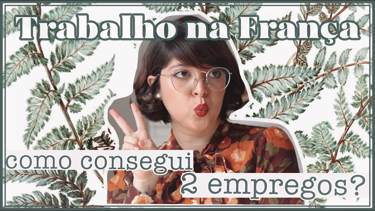 TRABALHO NA FRANÇA - Como procurar?