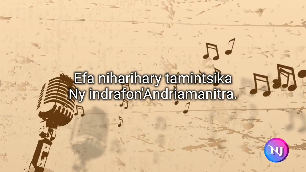 Efa niharihary tamintsika Ny indrafon'Andriamanitra-Hira Katolika (Andrii Njak Lyrics)