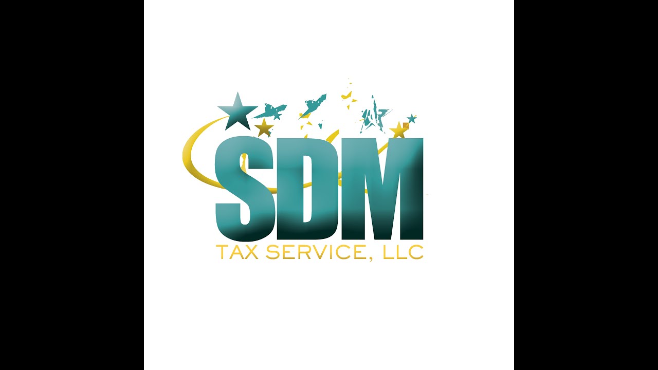 SDM Tax Service, LLC — First-Time Filing Made Simple.