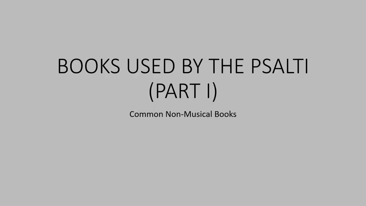 Books used by the Chanter - Parts 1 & 2 (No Audio - 15 seconds per slide)
