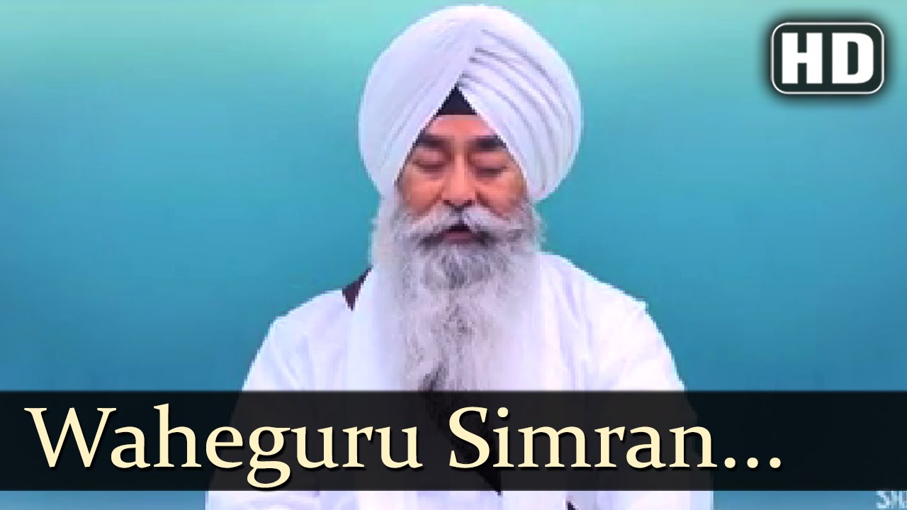 Waheguru Simran -  Bhai Arvinderjit Singh  Ji (Kittu Veer Ji Chandigarh Wale)