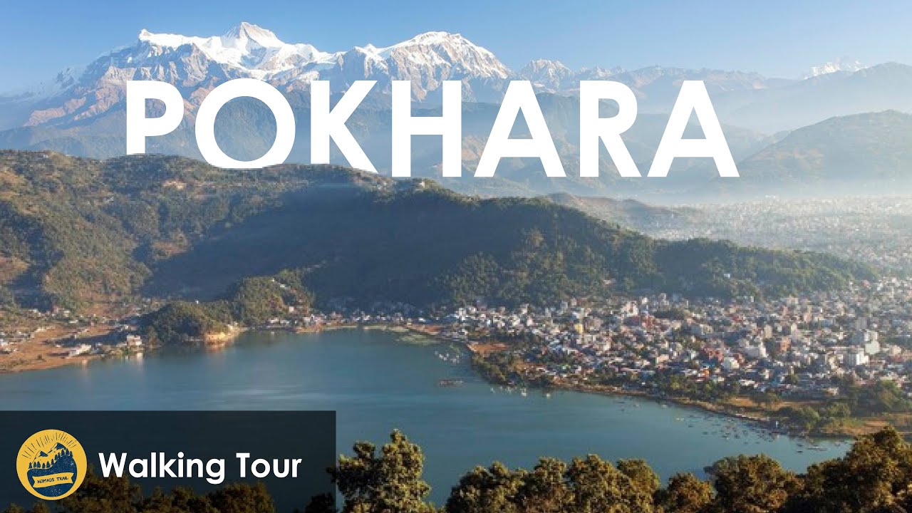 Pokhara Walking Tour ।। Nepal