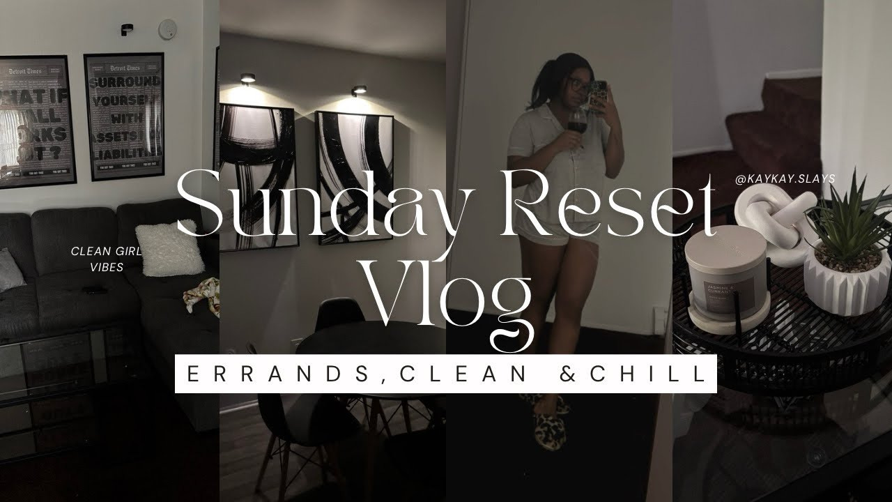 Chill Sunday Reset Vlog | Errands, Cleaning & Relaxing at Home