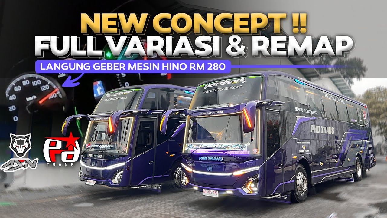 Rilis Langsung Hedon Full Variasi & Remap ‼️ Phd Trans Terbaru Jetbus 5 New Concept .