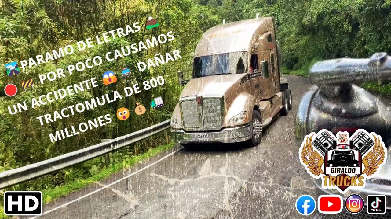 🛣️PARAMO DE LETRAS 🏔️ 🛑🚧 POR POCO CAUSAMOS UN ACCIDENTE 😱🚔 DAÑAR TRACTOMULA DE 800 MILLONES 😲💰🚛