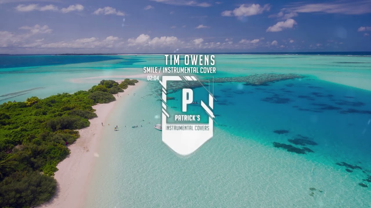 Tim Owens - Smile ( Instrumental )