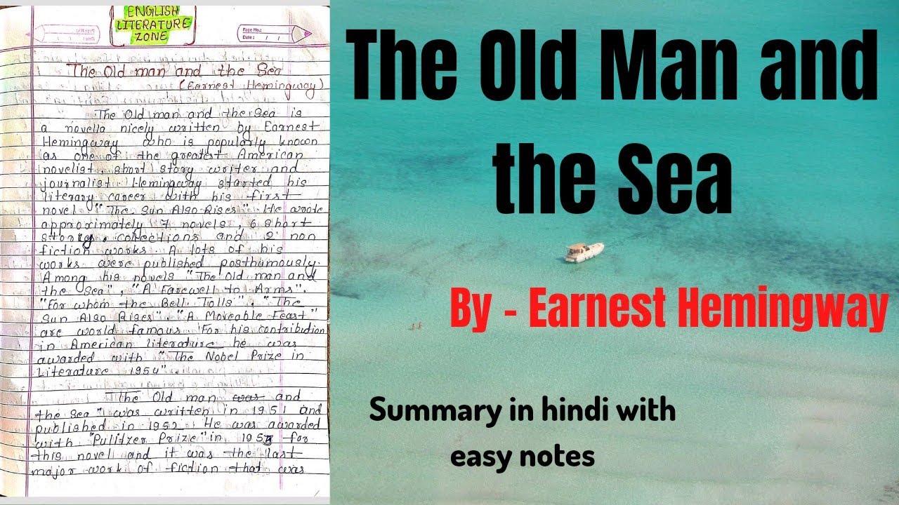 The Old Man and the Sea | The Old Man and the Sea Summary | The Old | The Old Man and Sea in Hindi