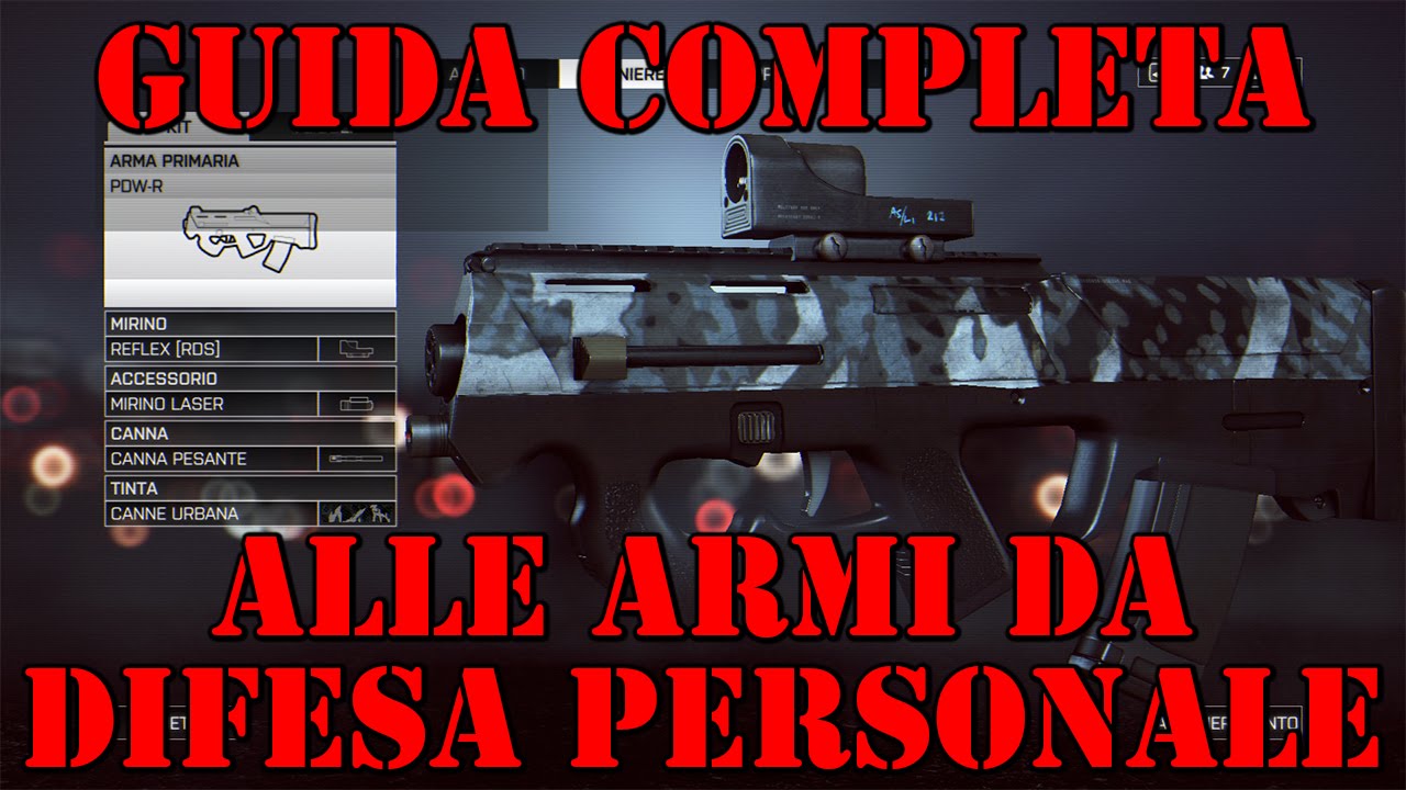 Guida completa alle armi da difesa personale (PDW) - Battlefield 4 commentary