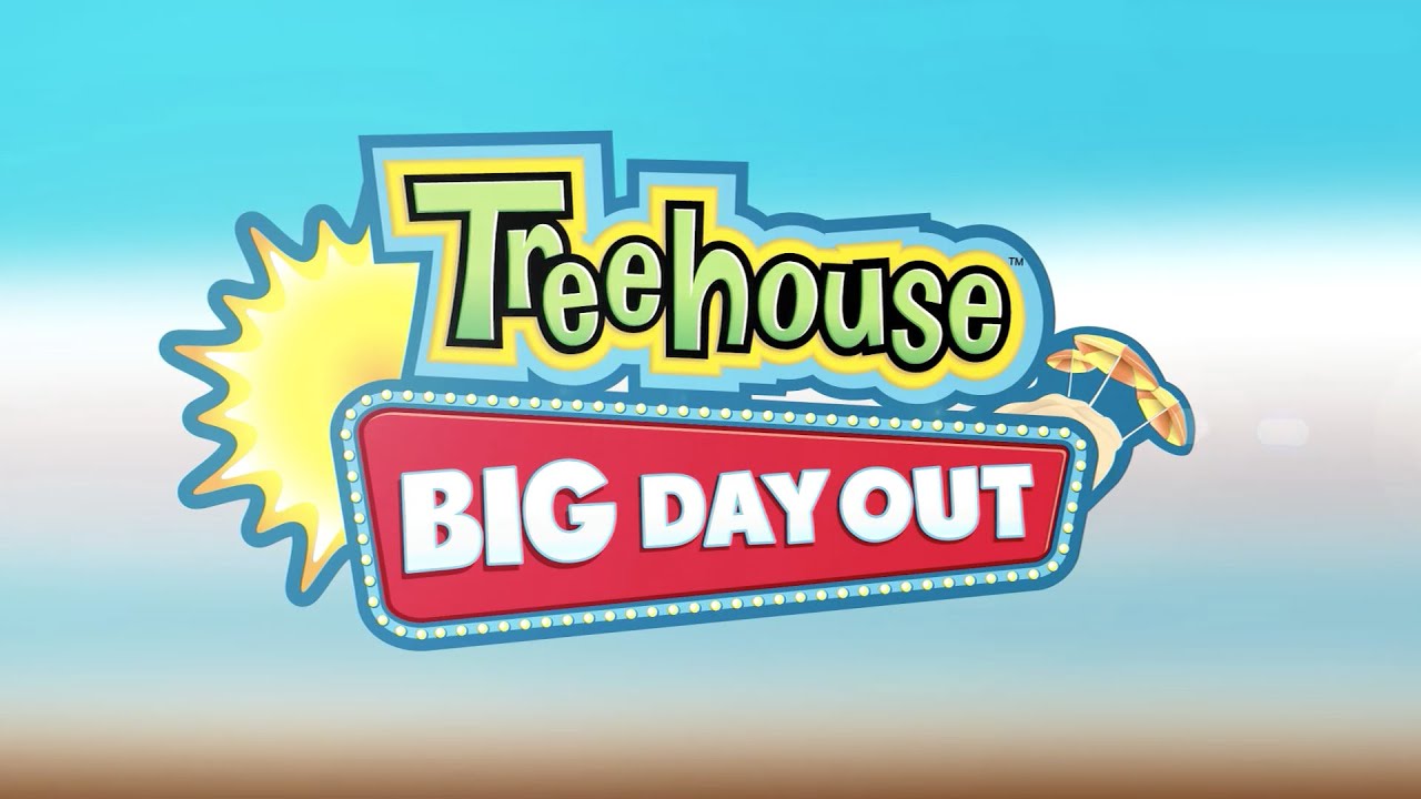 Treehouse Big Day Out 2! (Full Show)