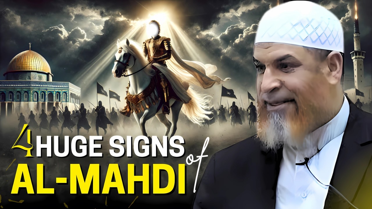 4 Huge Signs That Al-Mahdi Is Coming Soon