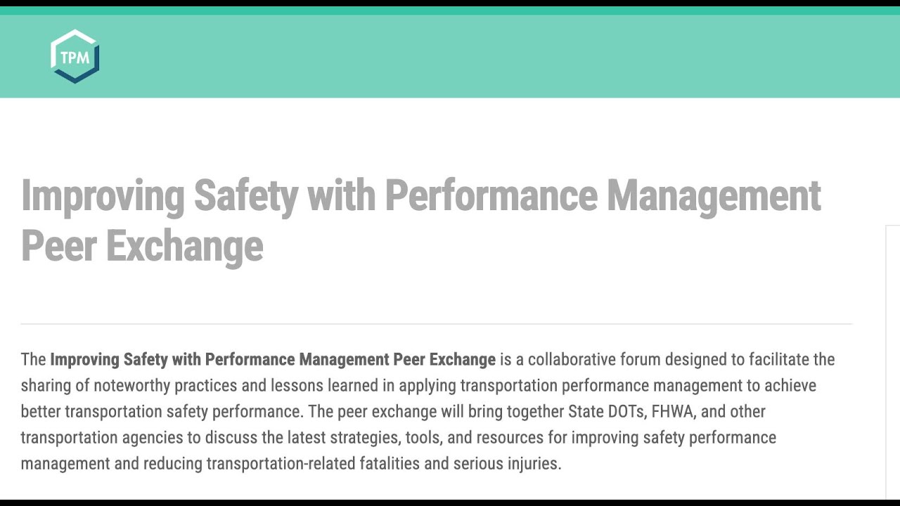 Improving Safety with Performance Management Peer Exchange Highlights Reel