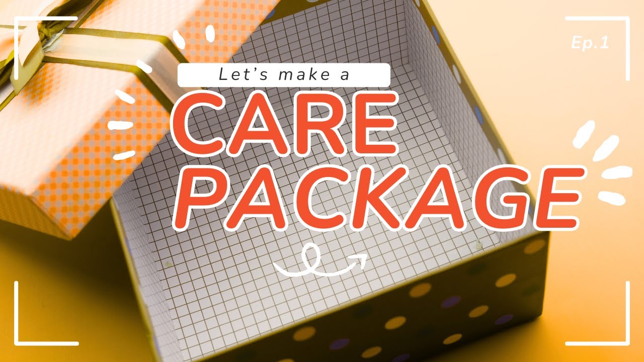 Let's Make a Care Package: September Edition