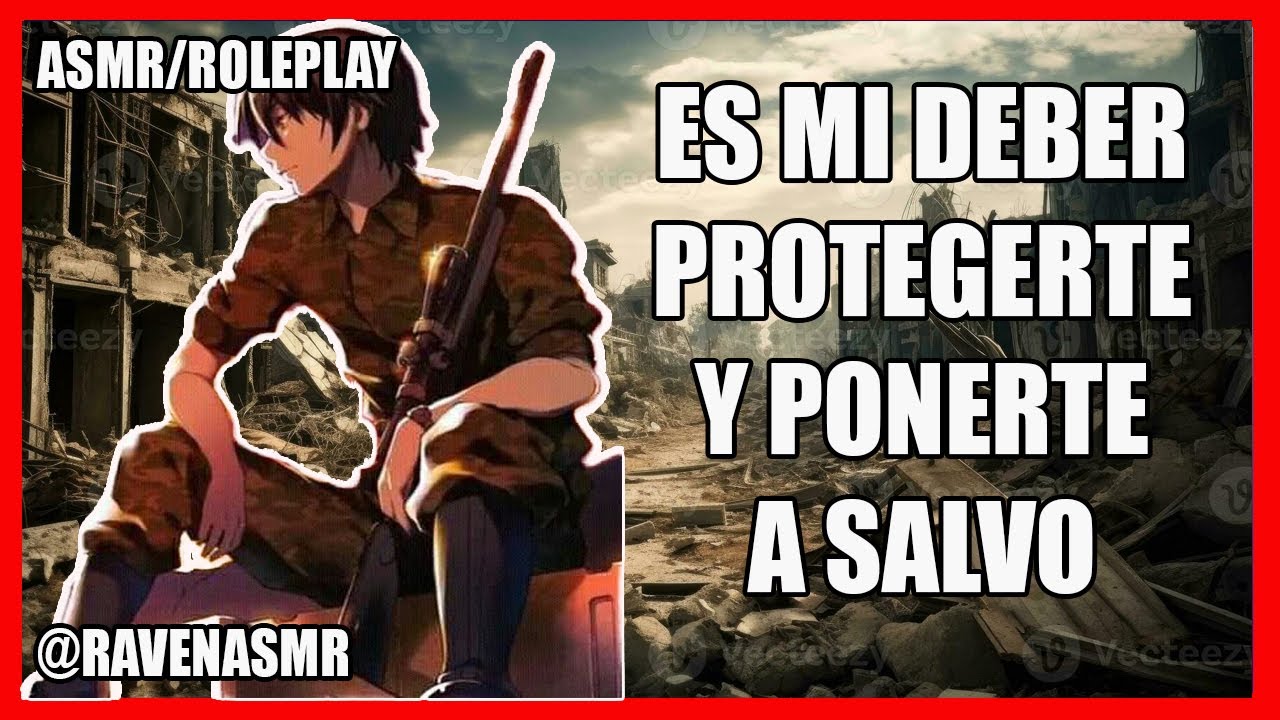 SOLDADO TE RESCATA 😍❤ | ASMR ROLEPLAY | #asmr #roleplay