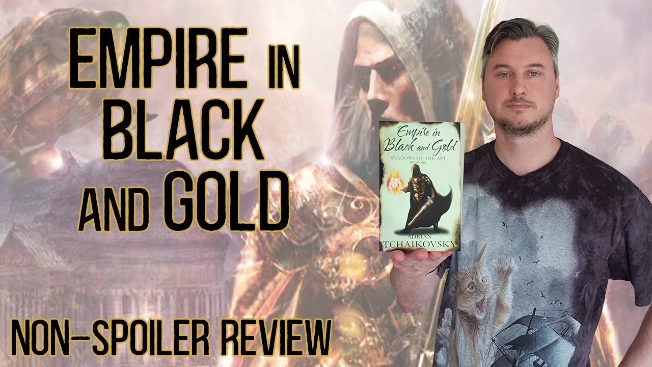 Empire in Black and Gold - Non-Spoiler Review