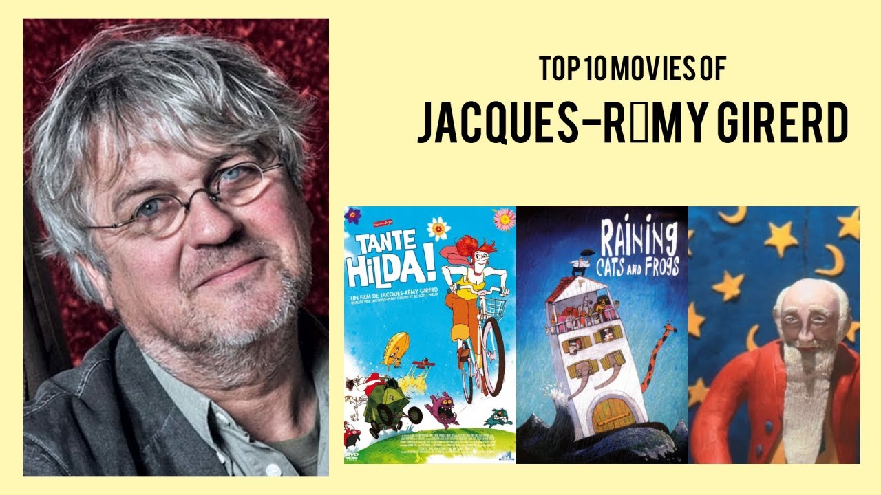 Jacques-R&eacute;my Girerd |  Top Movies by Jacques-R&eacute;my Girerd| Movies Directed by  Jacques-R&eacute;my Girerd