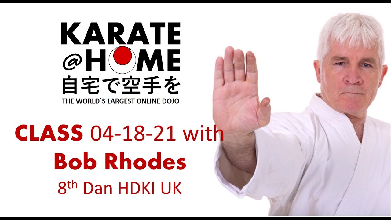 Karate@Home class 04 18 21 with Bob Rhodes
