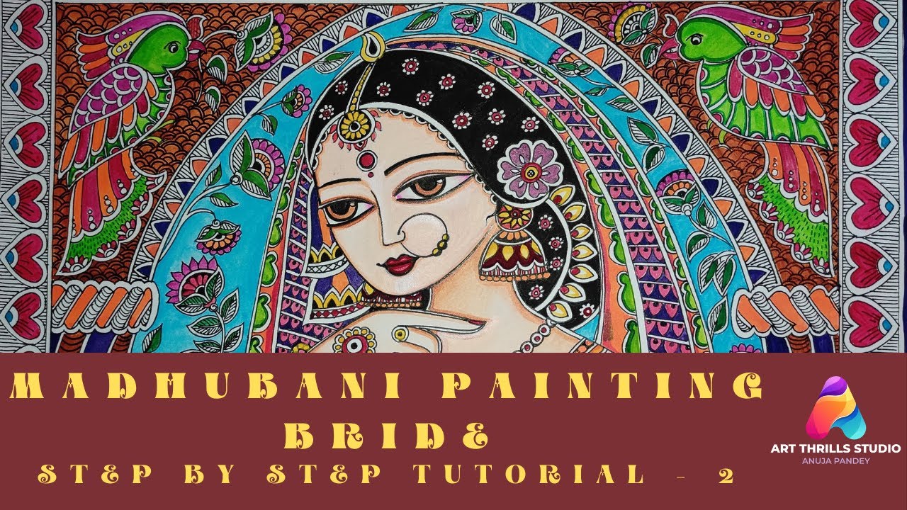 Мадхубани Живопись | Пошаговое руководство 2 | невеста | Принцесса #madhubaniart #ArtThrillsStudio