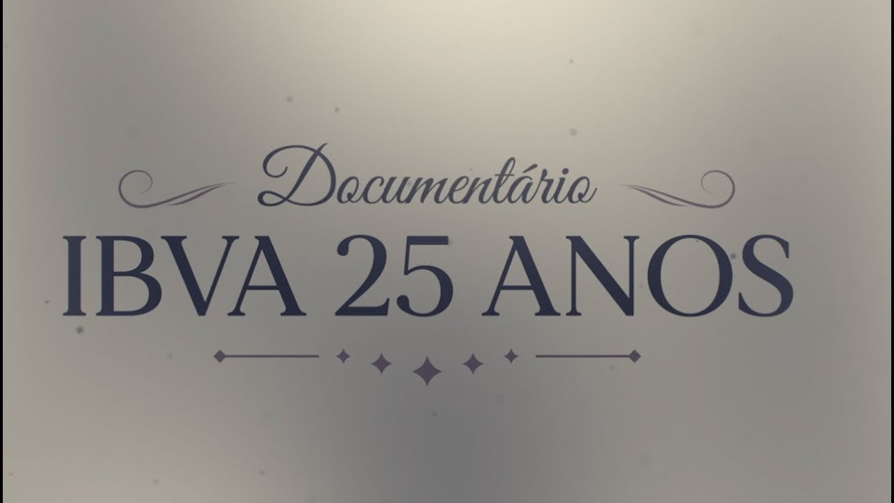 Essa é a nossa história - Documentário IBVA 25 anos