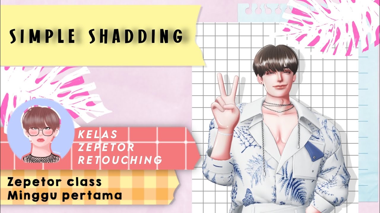 [ ZEPETOR CLASS ] Pelajaran 1: menambahkan shadding #ZEPETO #ZEPETORCLASS