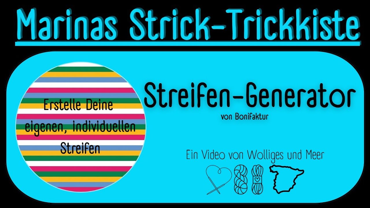 Streifengenerator - Wie geht das? #bonifaktur  #streifenstricken #stricken #tutorial #anleitung