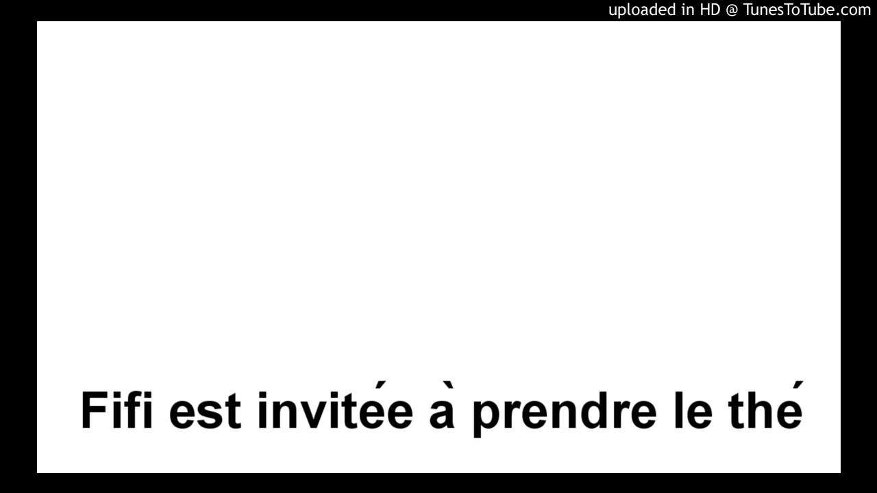 2. Fifi est invitée à prendre le thé