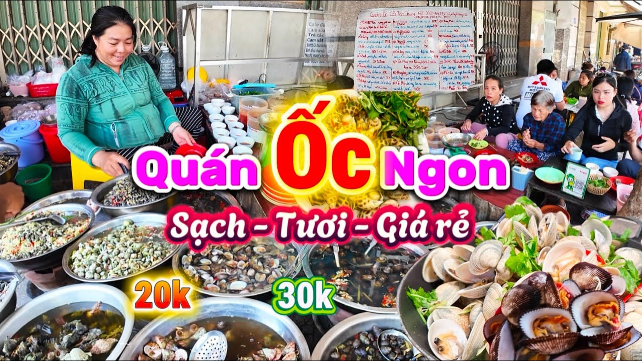 952. Chấn động tại 2 quán Ốc bình dân tươi ngon giá rẻ chỉ người dân địa mới phương biết ở Nha Trang