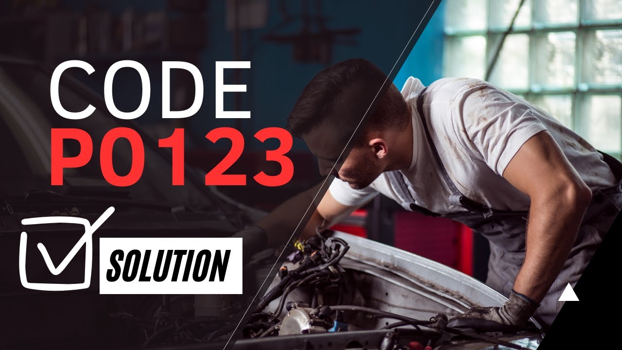 🚗 Code P0123: How do i fix Error Quick and Easy【2025】🚗