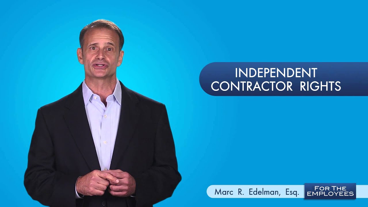 Your Independent Contractor Rights