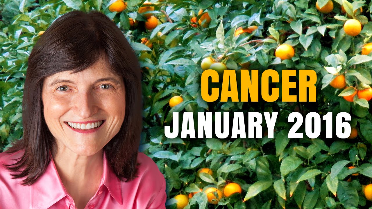 Cancer January 2016 Horoscope | Barbara Goldsmith