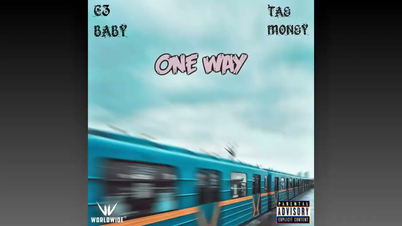 ONE WAY FT -  TAE MONEY 